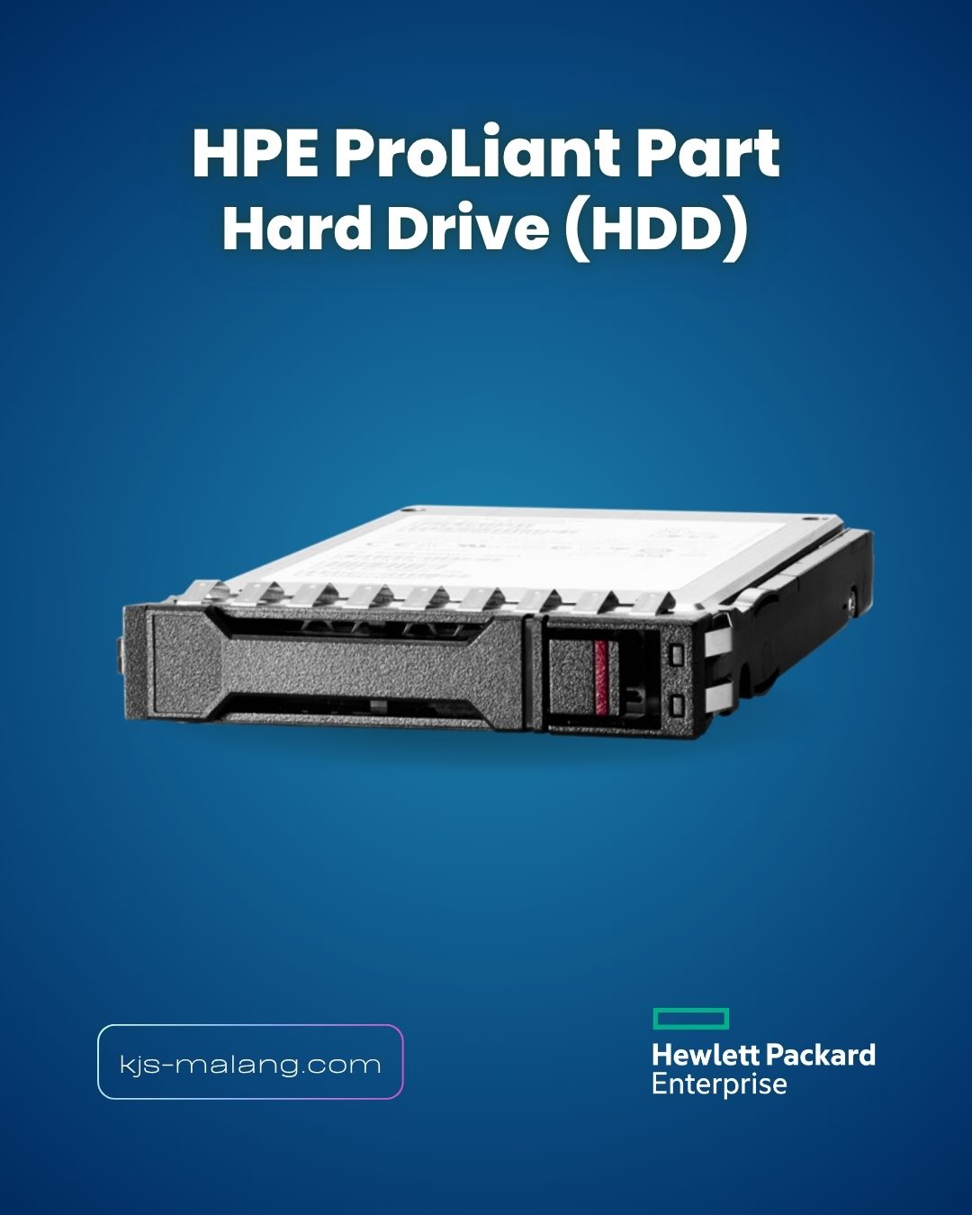 HPE Server Hard Drive original untuk HPE ProLiant.